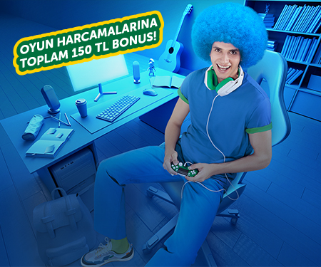 Bonus Genç'le, oyun harcamalarından toplam 150 TL bonus kazan!